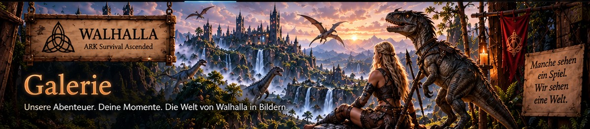 HaJos Survivorin sitzt mit einem Raptor auf einem Felsvorsprung über der leuchtenden Kartenwelt von Walhalla; ein Holzschild trägt die Aufschrift „Walhalla – ARK Survival Ascended“, ein zweites Schild den Spruch „Manche sehen ein Spiel. Wir sehen eine Welt.“
